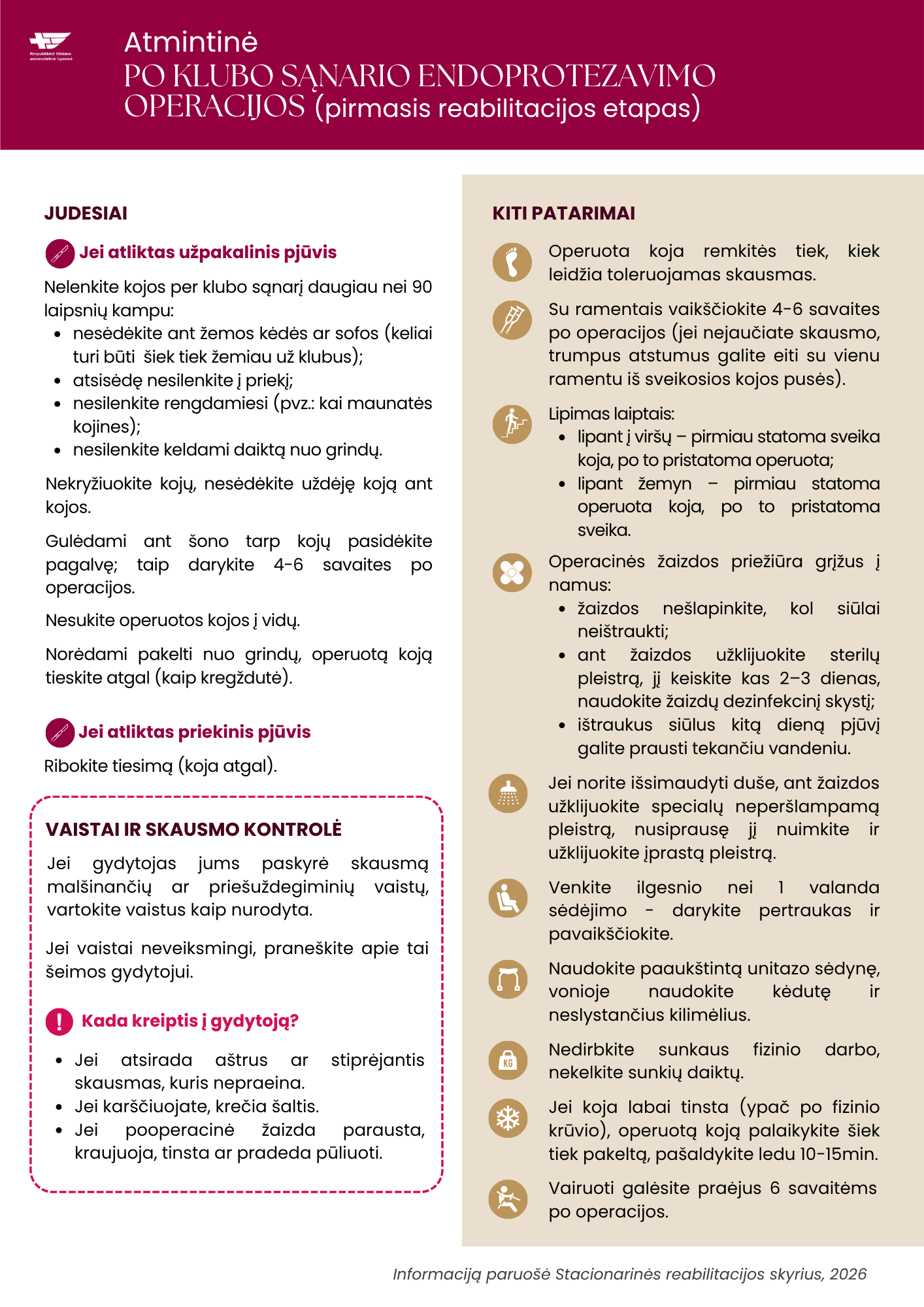 patarimai po klubo endoprotezavimo_I etapas